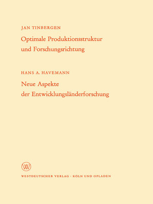 cover image of Optimale Produktionsstruktur und Forschungsrichtung / Neue Aspekte der Entwicklungsländerforschung
